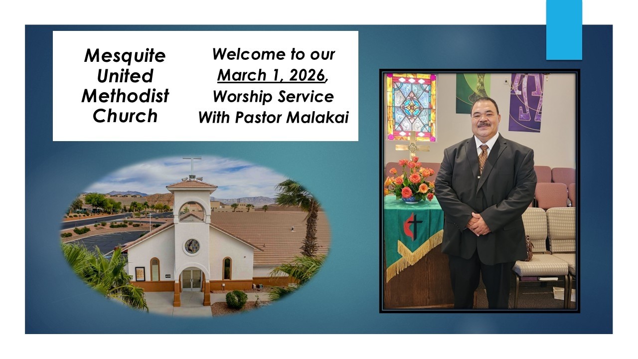 Mar 1, 2026 - MUMC Sunday Worship Service