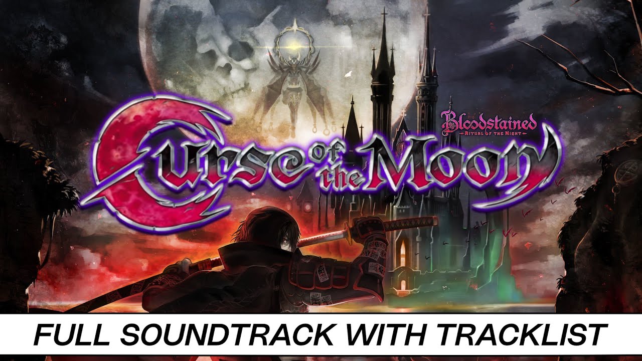 Bloodstained: Curse of the Moon | Full OST with Timestamps | High Quality Soundtrack