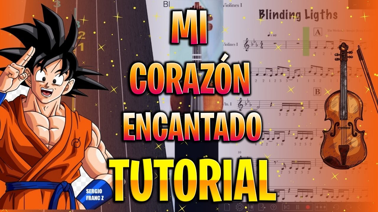 Cómo tocar Mi Corazón Encantado Violín -Violin tutorial with sheets and Tabs - Tutorial violino Tabs