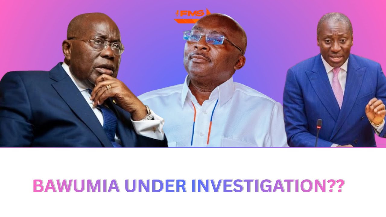 EII😱 ODIKAY REVEALS WHY BAWUMIA IS UNDER INVESTIGATION AT EOCO..AKUFFO ADDO IN TROUBLE AFTER..