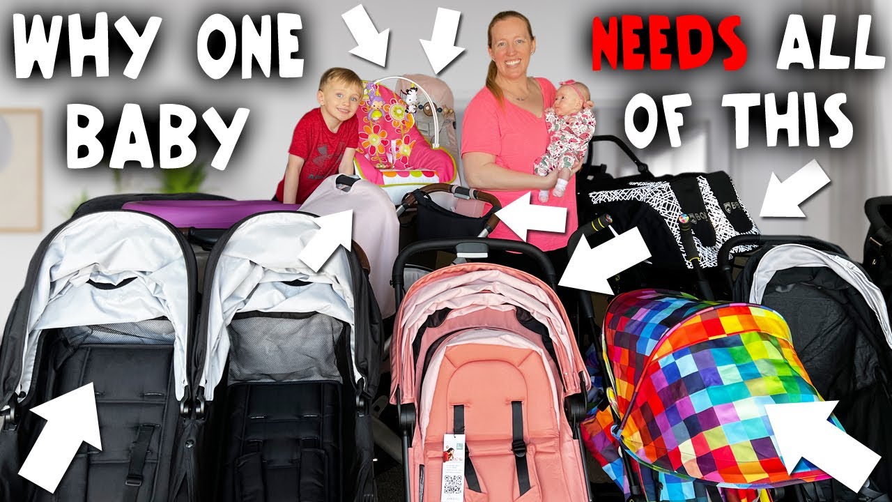 Why My Baby Needs 7 Strollers...