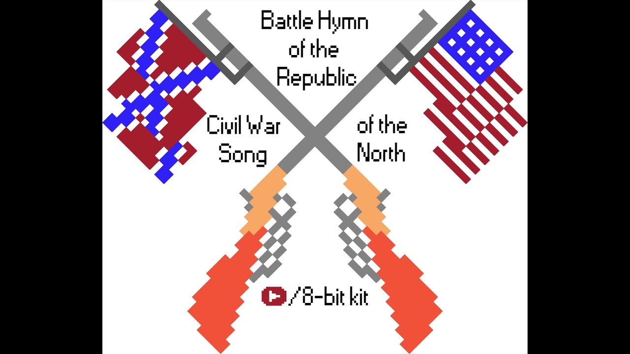 8-bit - The Battle Hymn of the Republic / John Brown's Body