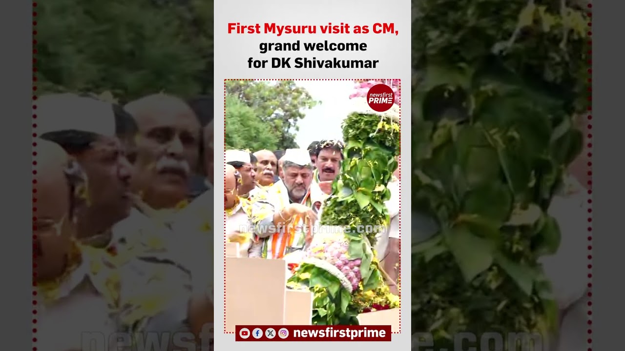 First Mysuru visit as CM, grand welcome for DK Shivakumar | @newsfirstprime