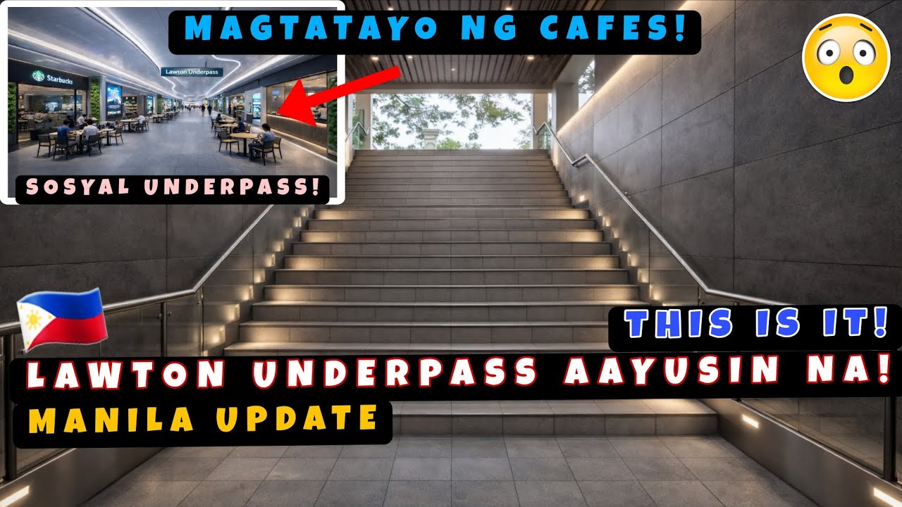 Wow! Lawton Underpass Makeover Sisimulan na! Magtatayo ng Shops at Cafes! 🇵🇭