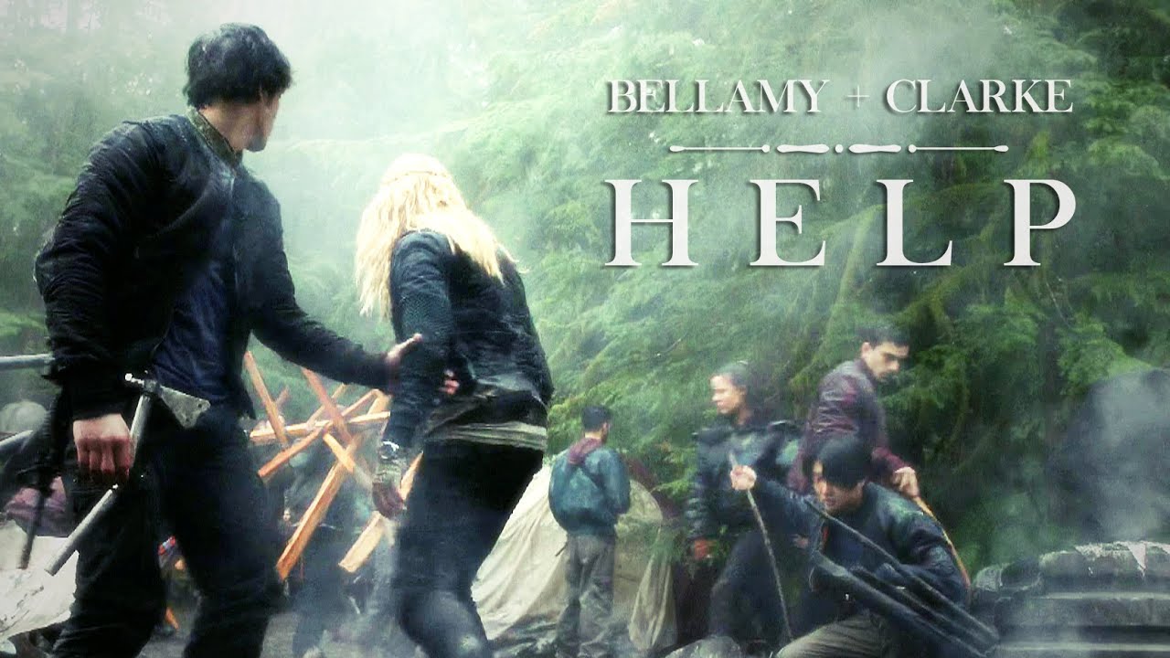 Bellamy + Clarke | Help