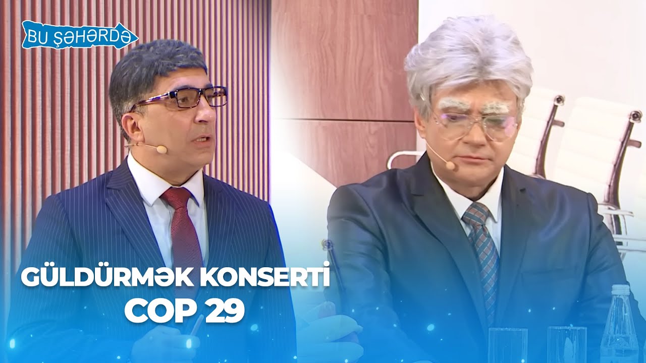 Bu Şəhərdə - COP29 (Gül Dürmək Konserti,Baş Sponsor Referans,Sponsor İydə)