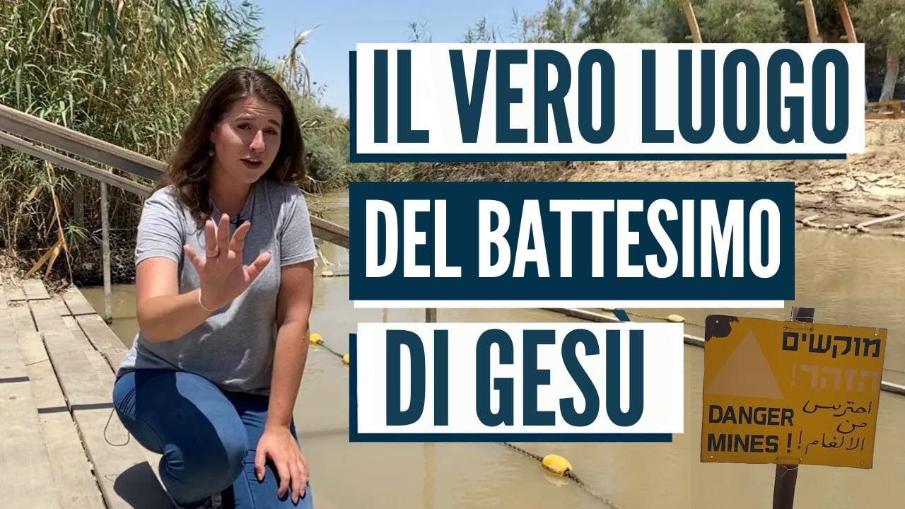 DOVE È STATO BATTEZZATO GESÙ? Il Giordano sconosciuto!