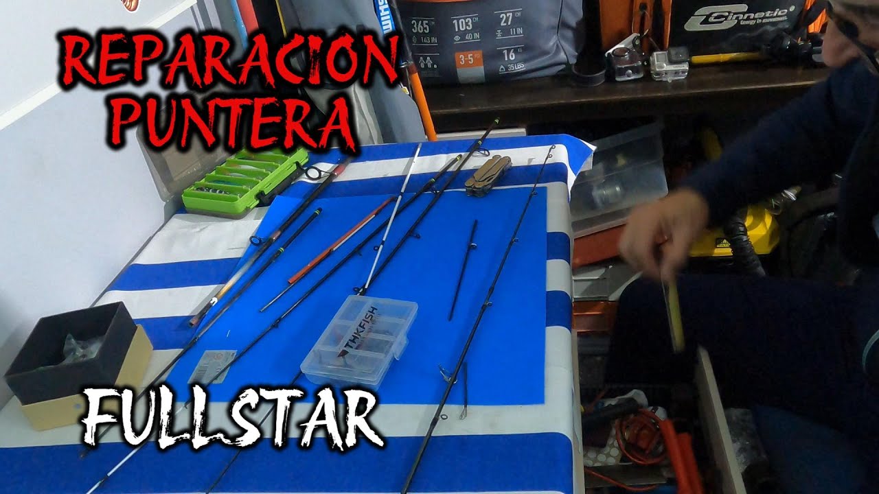 REPARAMOS PUNTERA DE LA FULLSTAR#elartesanodelmar