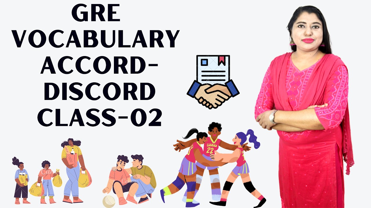 GRE Vocabulary for BCS English || Topic-Accord-Discord-Class-2||