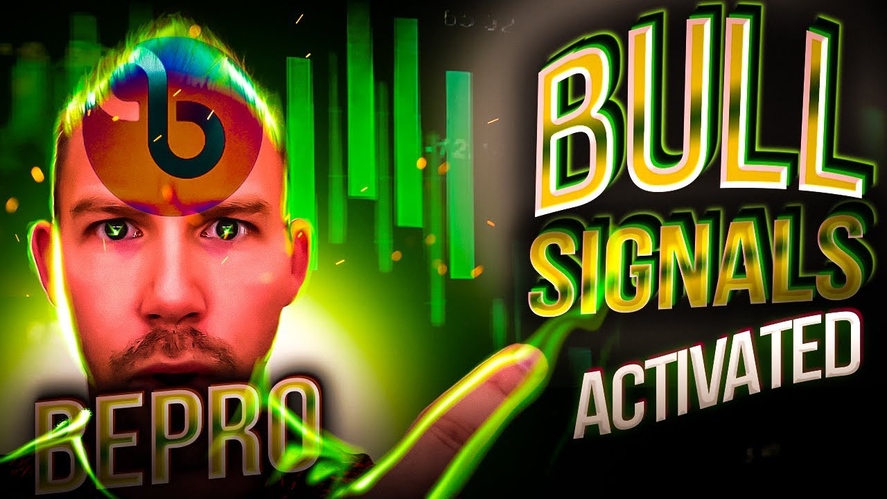 BEPRO Price Prediction [ Bull Signals & confirmation tool for you ]