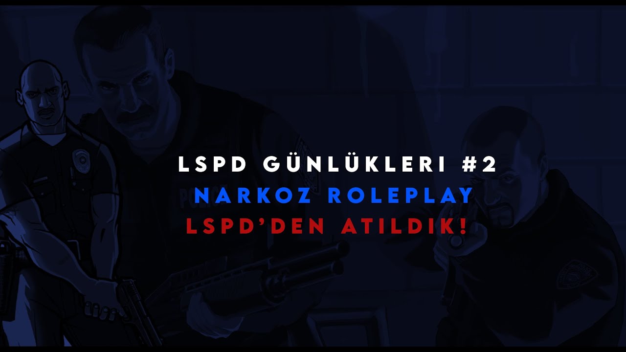 [SA:MP] NARKOZ ROLEPLAY LSPD'DEN ATILDIK!