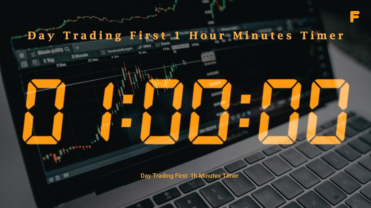 Day Trading First 1 Hour Timer