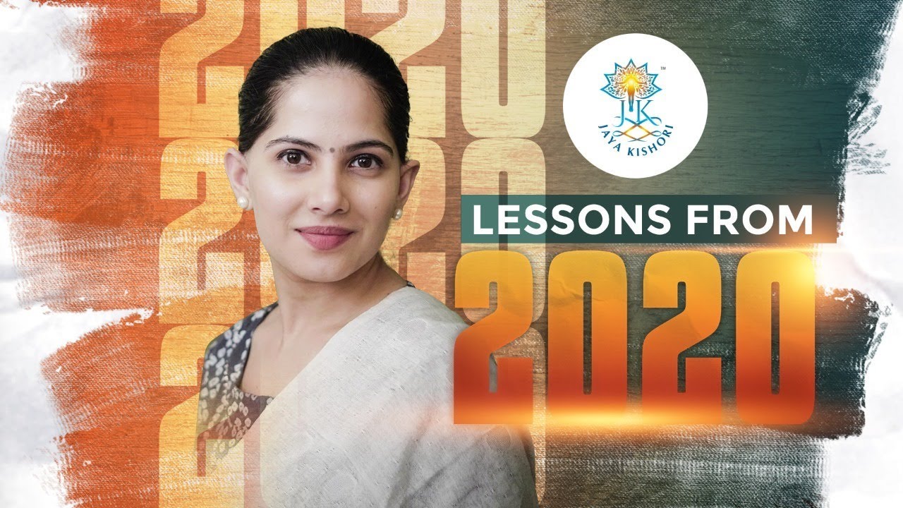 Lessons from 2020 - Jaya Kishori LIVE