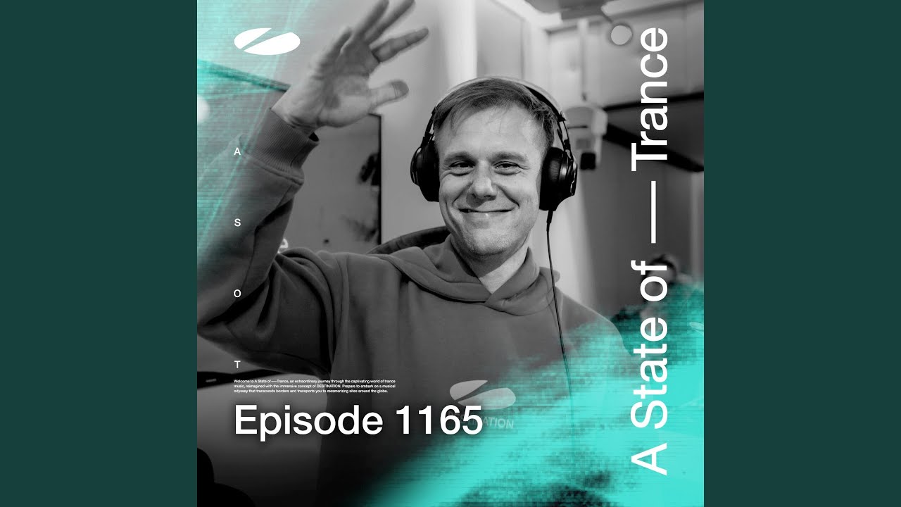 What Took You So Long (ASOT 1165) [Tune Of The Week]