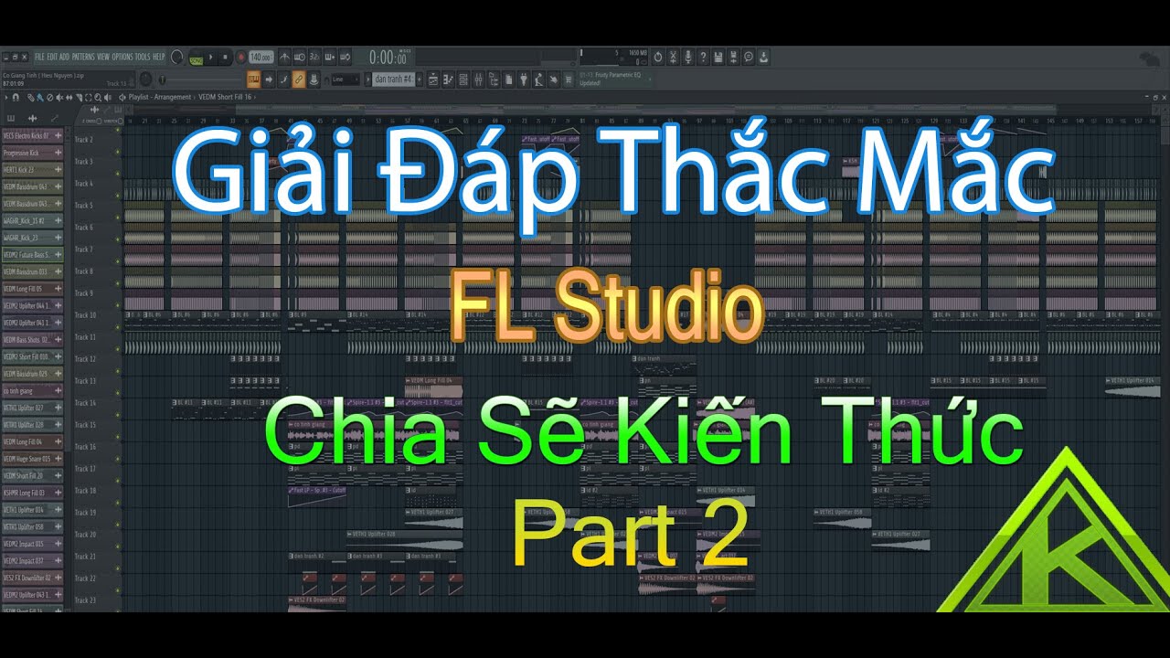 Giải Đáp Thắc Mắc FL Studio 2020 Phần 2