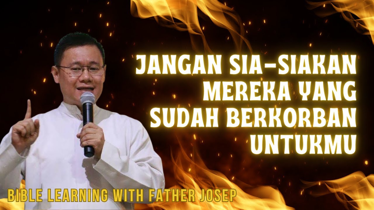 JANGAN SIA SIAKAN MEREKA YANG SUDAH BERKORBAN