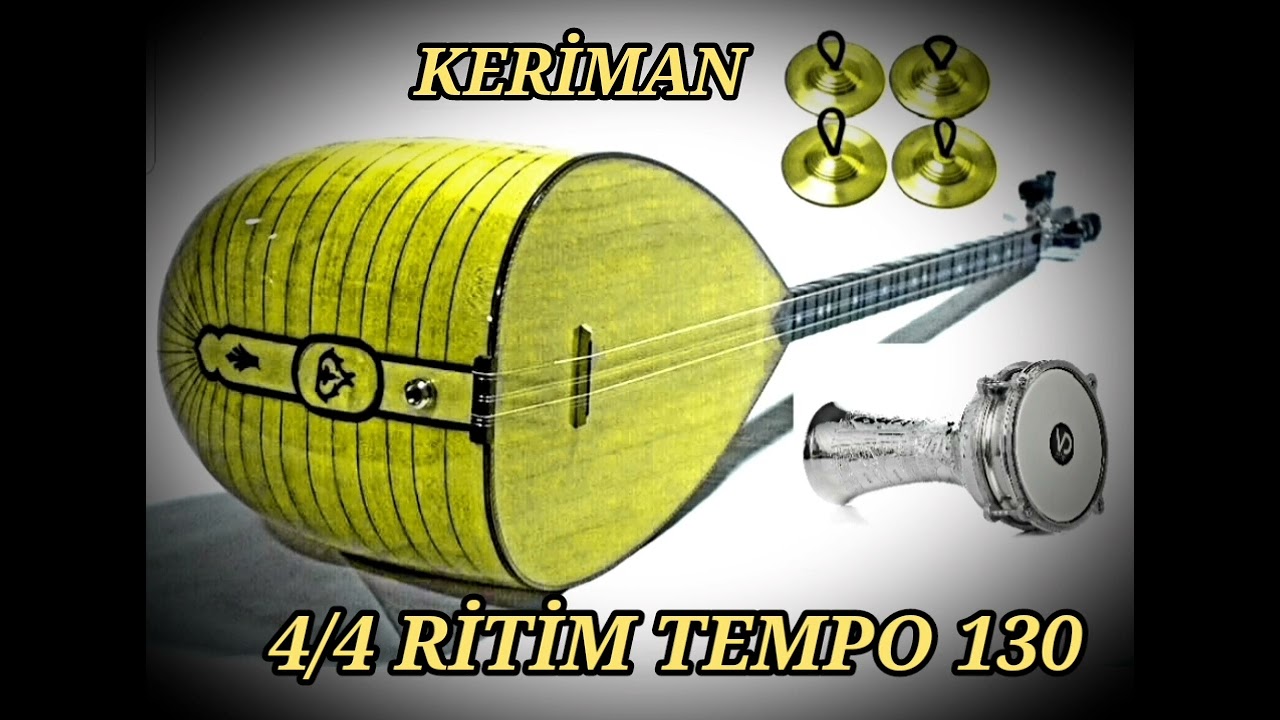 @ 4/4 RİTİM TEMPO 130 (KERİMAN)