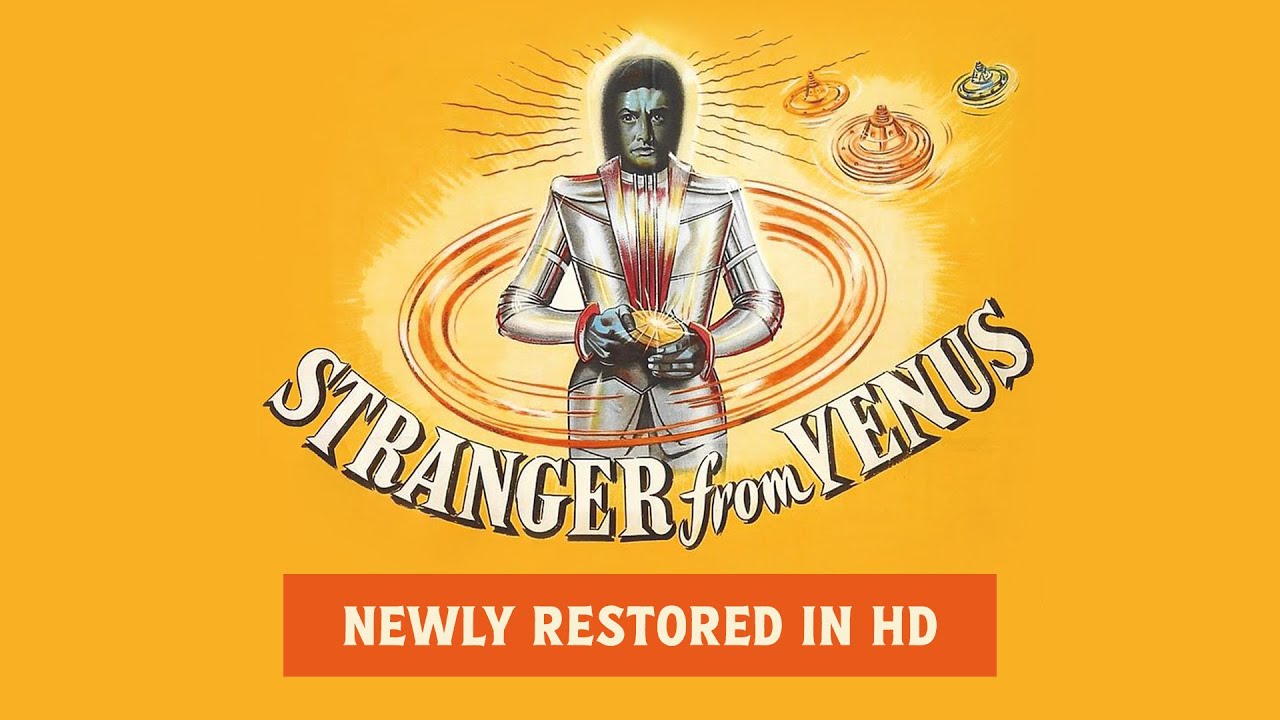 Stranger From Venus (1954) (HD Newly Restored) | Official Trailer