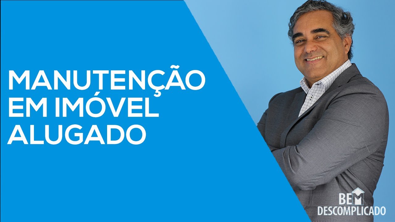 Manutenção de Imóvel Alugado É Dever do Proprietário ou do Inquilino?
