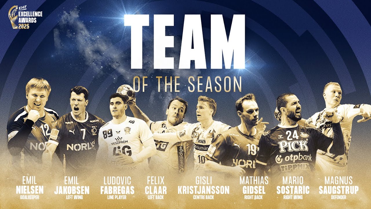 EHF Excellence Awards 2025 | Men's Team of the Season