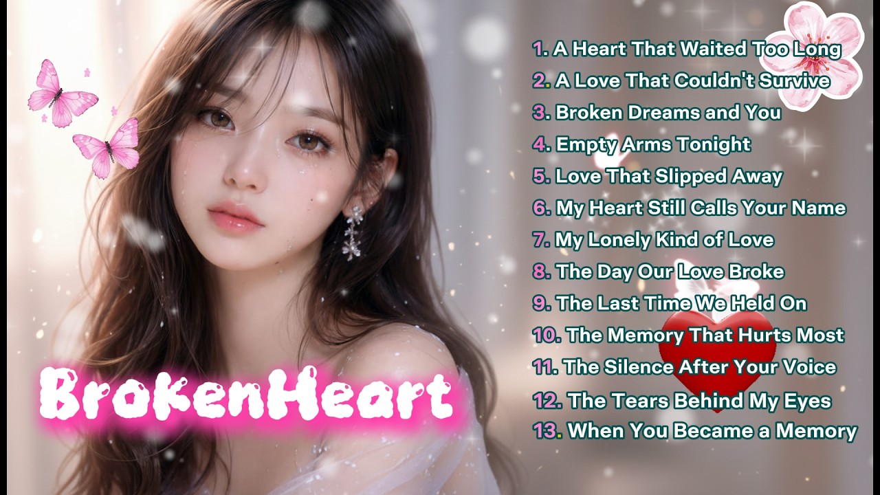 Nonstop Heartbroken Melodies 💔🎶 Latest 2026