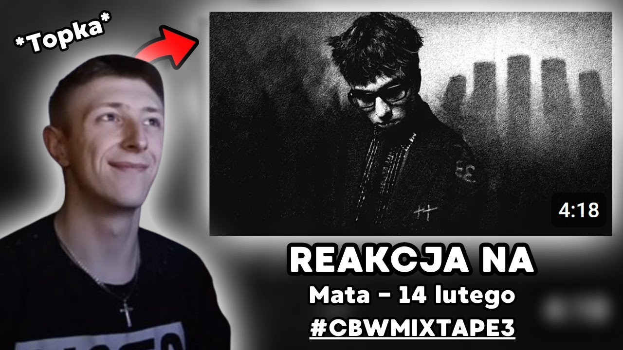 Mata - 14 lutego #CBWMIXTAPE3 EXCEL REAKCJA