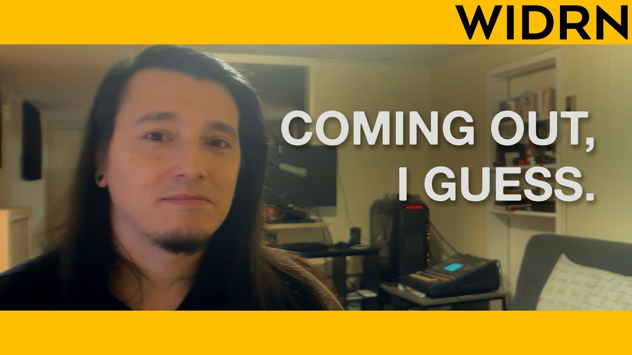 Coming Out, I Guess