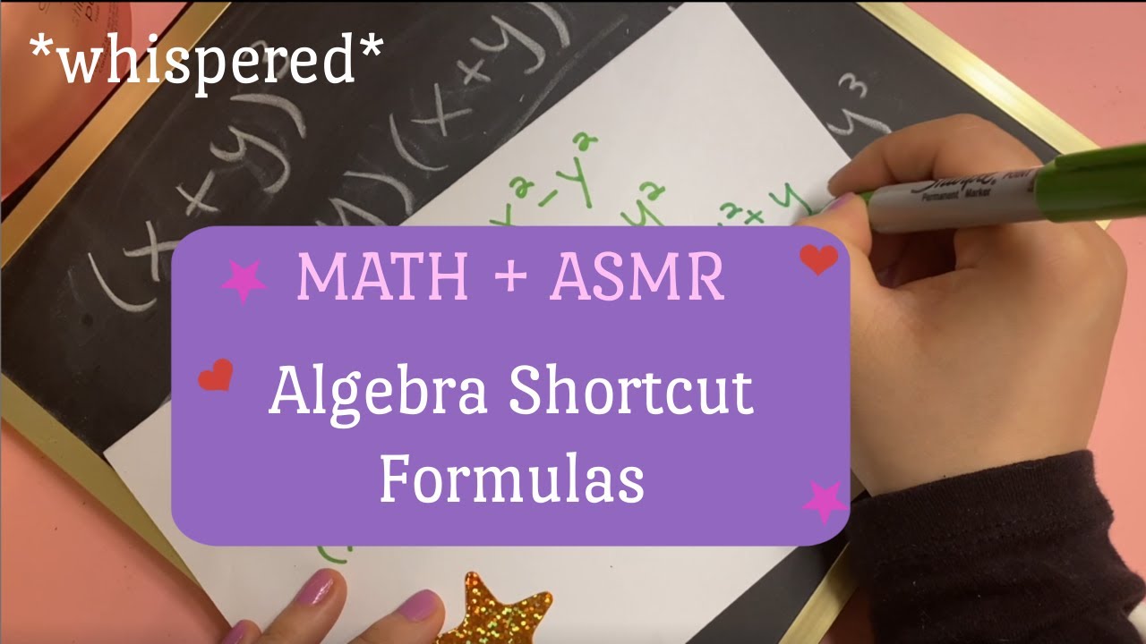 relaxing *whispered* Math ASMR | Shortcut Formulas for Factoring-Algebra [Educational Asmr]