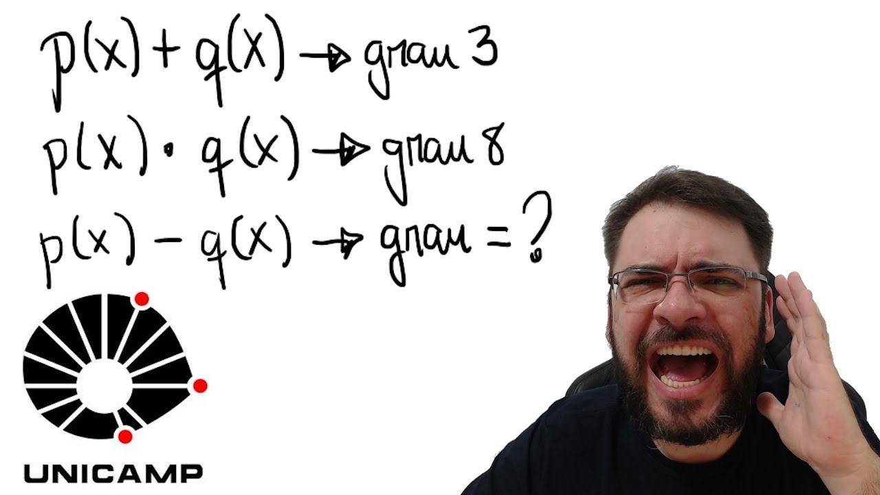 UNICAMP/2026 Sobre dois polinômios p(x) e q(x) de coeficientes reais sabe-se que:• p(x) + q(x) tem