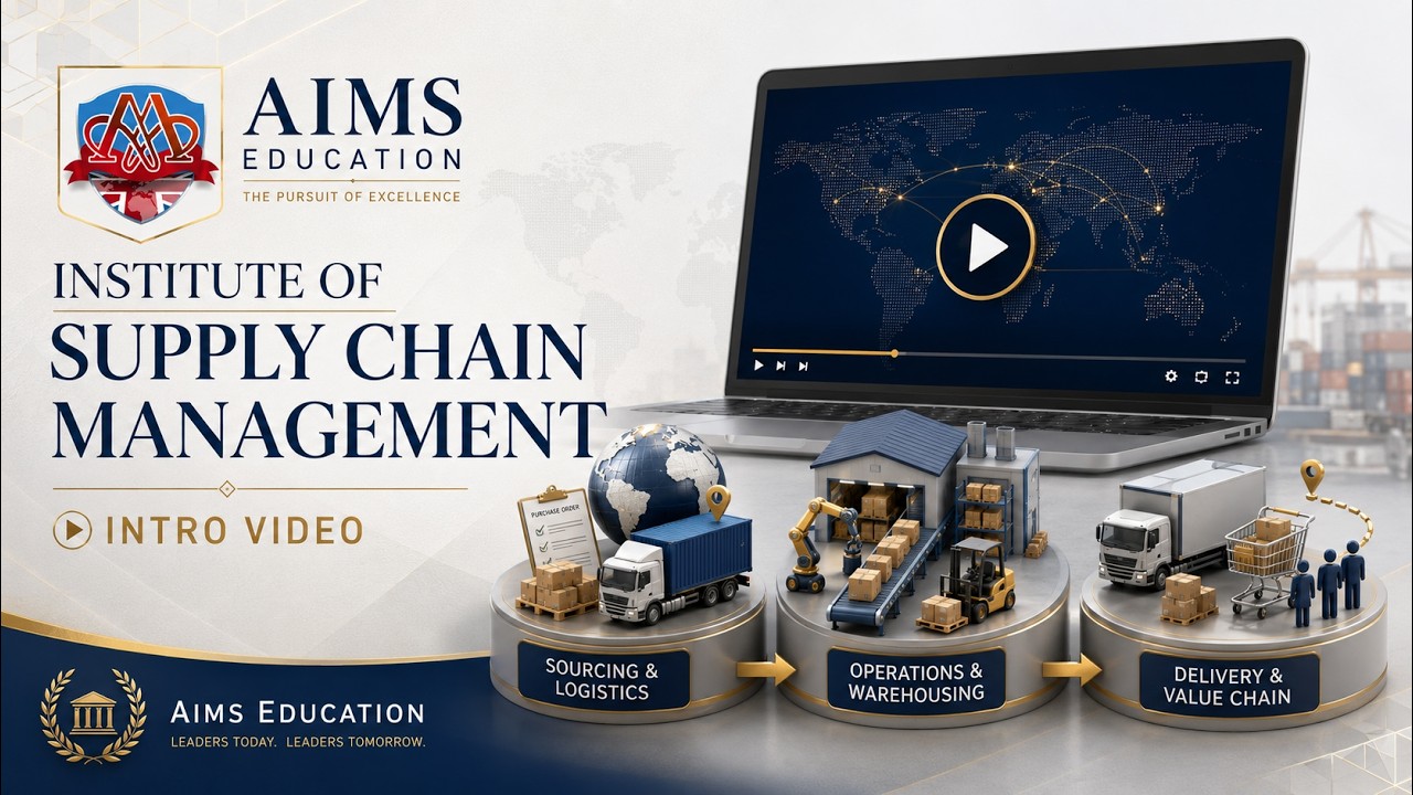 Institute of Supply Chain Management: Accredited Programmes & Careers | AIMS Education