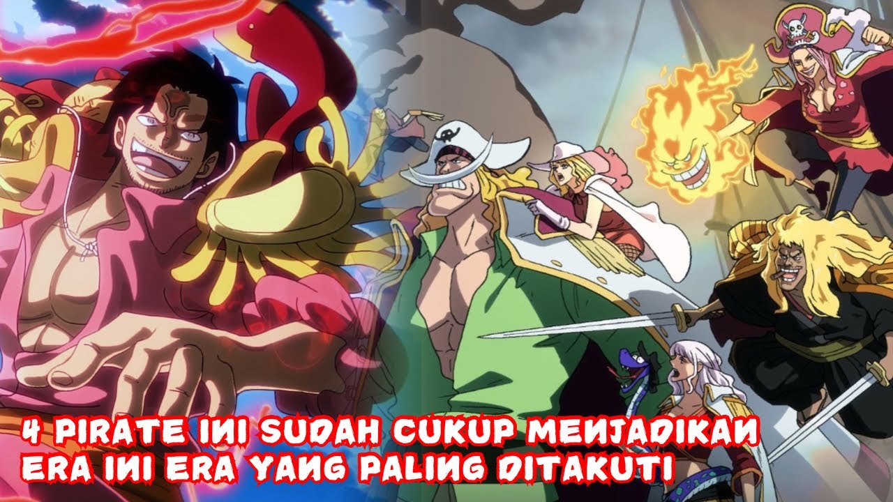 Era Pirate Paling Gila! Top 4 Pirate Terkuat Di Era Rocks D Xebec