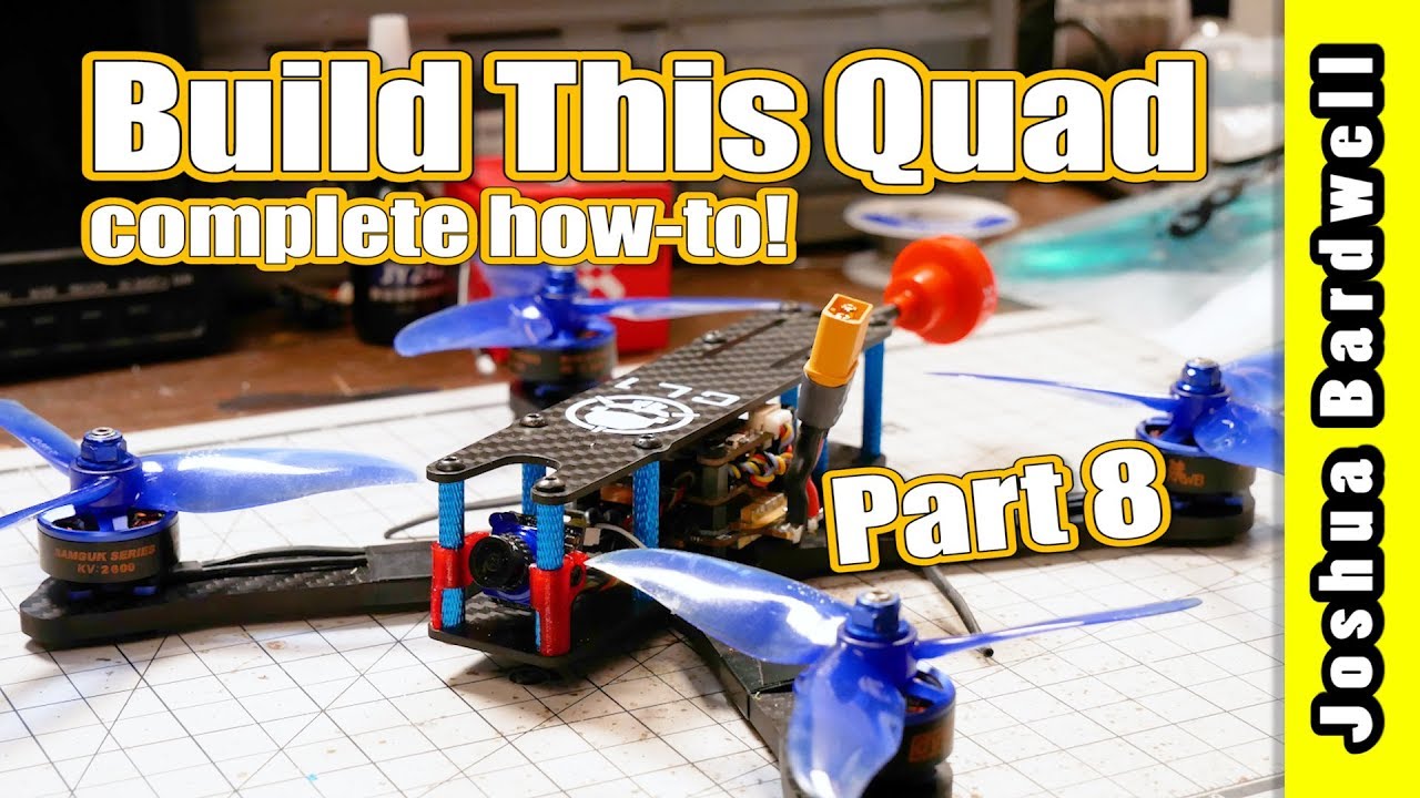 Learn To Build a Racing Drone - Part 8 - Install Camera and Standoffs