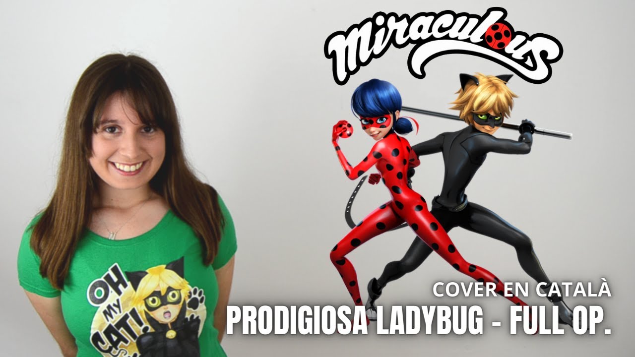 Miraculous LADYBUG full opening Theme song en catal&agrave; | N&Iacute;A CATANO