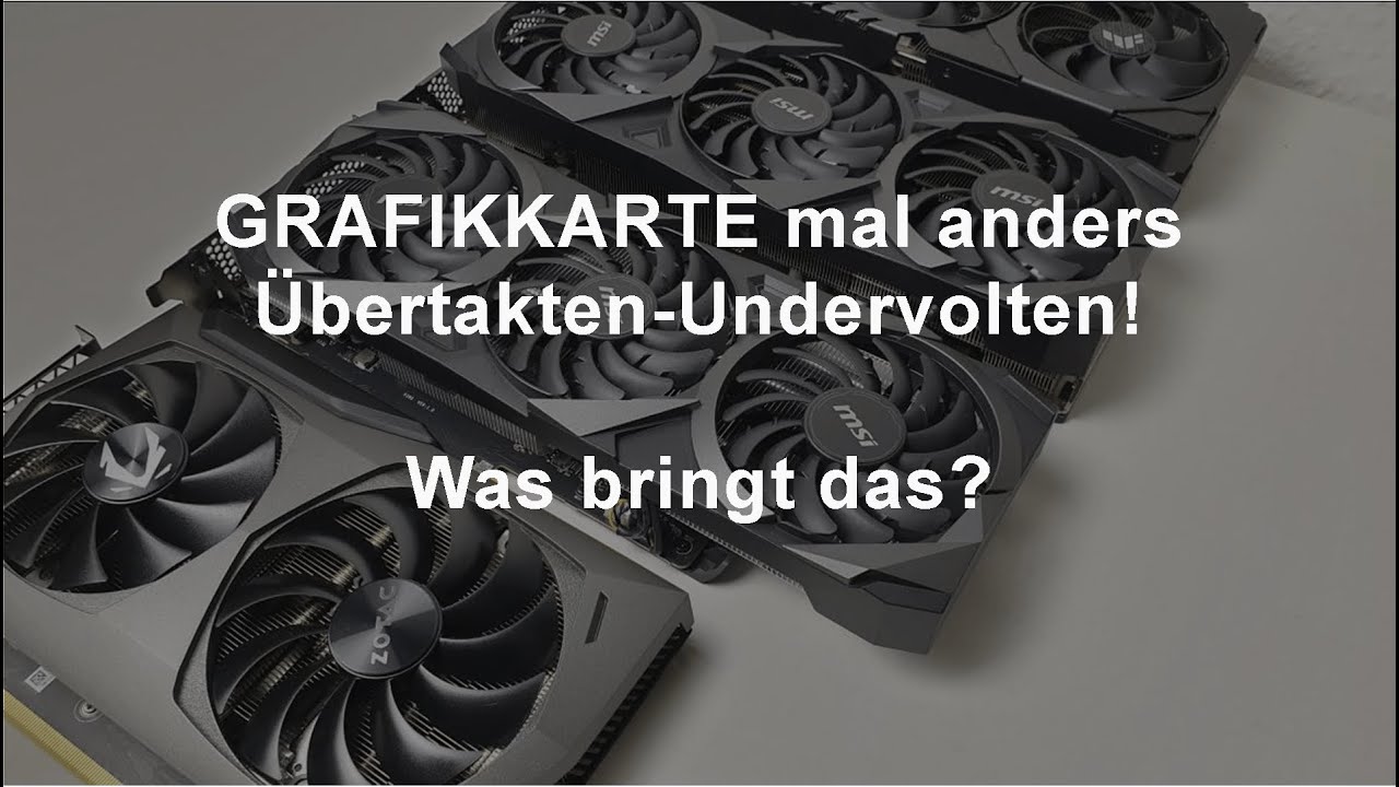 Was darf es denn sein? Grafikkarte &Uuml;bertakten-Undervolten-Leiser!