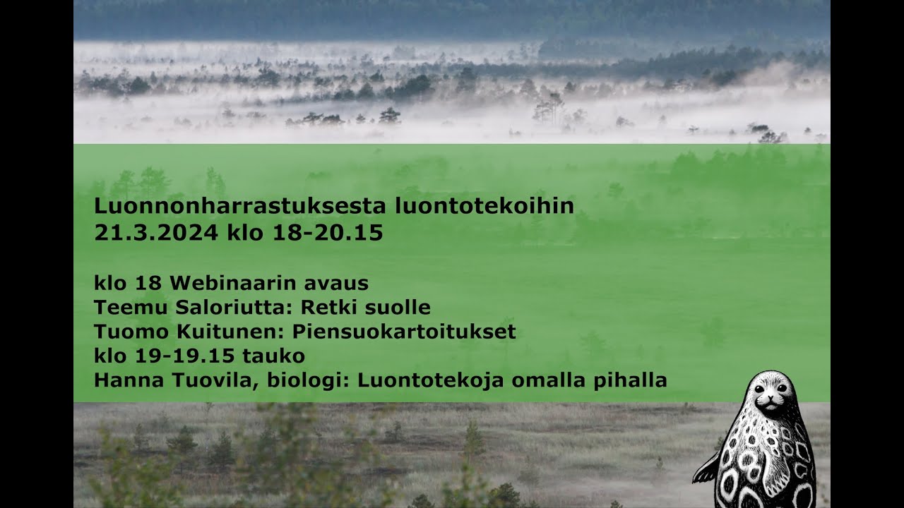 Teemu Saloriutta: Retki suolle – luonnonharrastuksesta luontotekoihin (webinaari 21.3.2024)