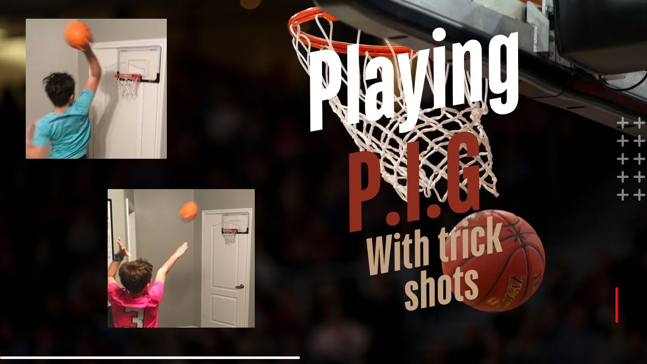 Playing P.I.G (Cool Trickshots!)