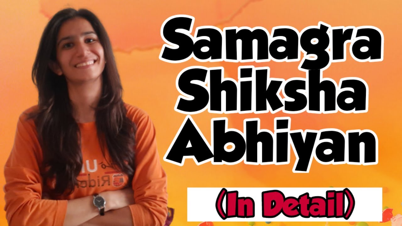 Samagra Shiksha Abhiyan | M.Ed. | UGC NET Paper-1 Higher Education | Inculcate Learning | By Ravina