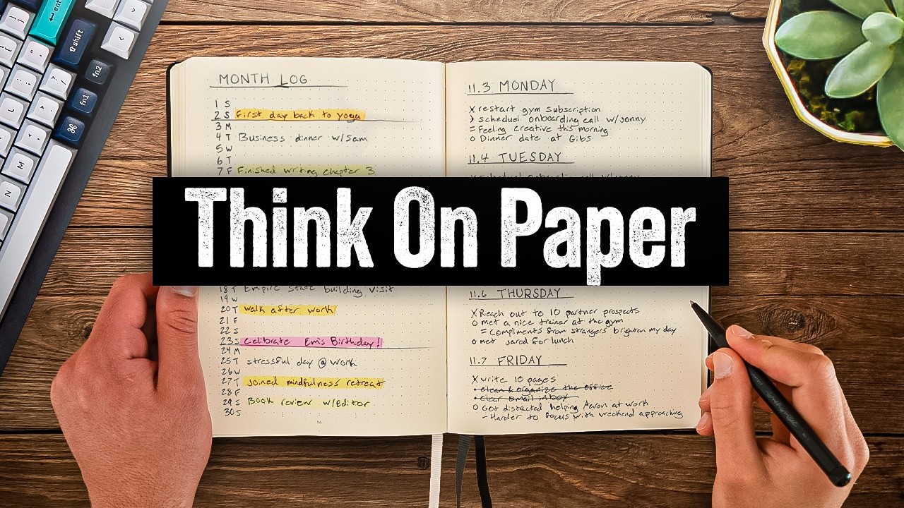How to Think on Paper
