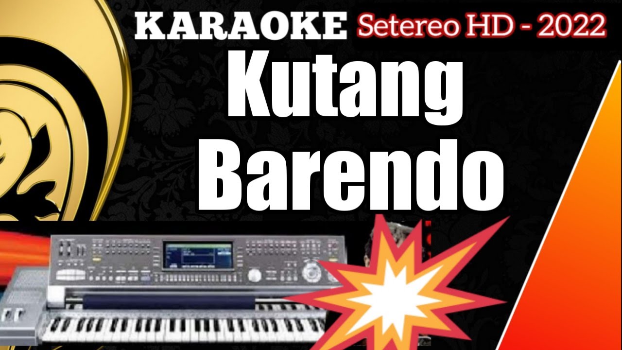 Karaoke Minang Dendang | Kutang Barendo (versi 2022 - KN7000)