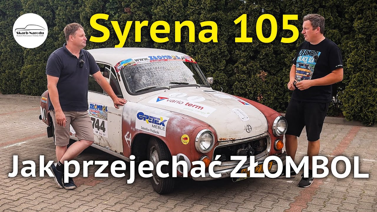 Syrena 105: Jak przejechać ZŁOMBOL? // Muzeum SKARB NARODU