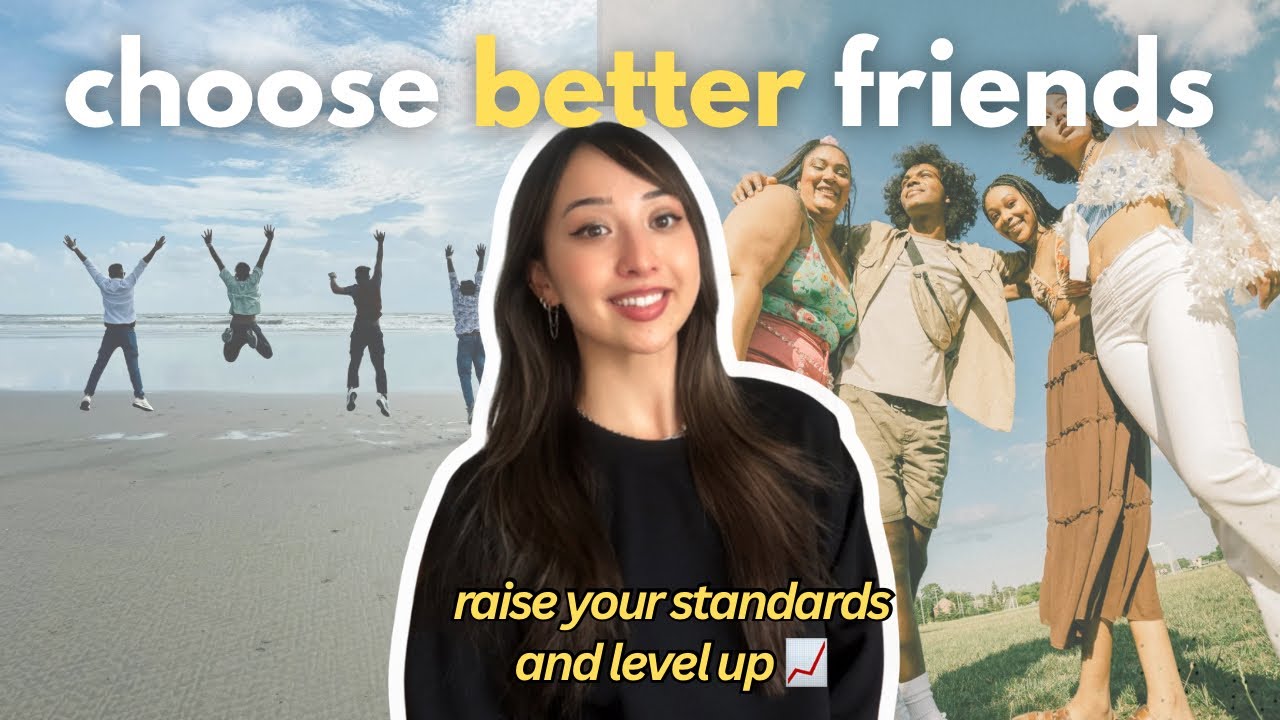 How to Pick Your Friends Ruthlessly (And Change Your Life)