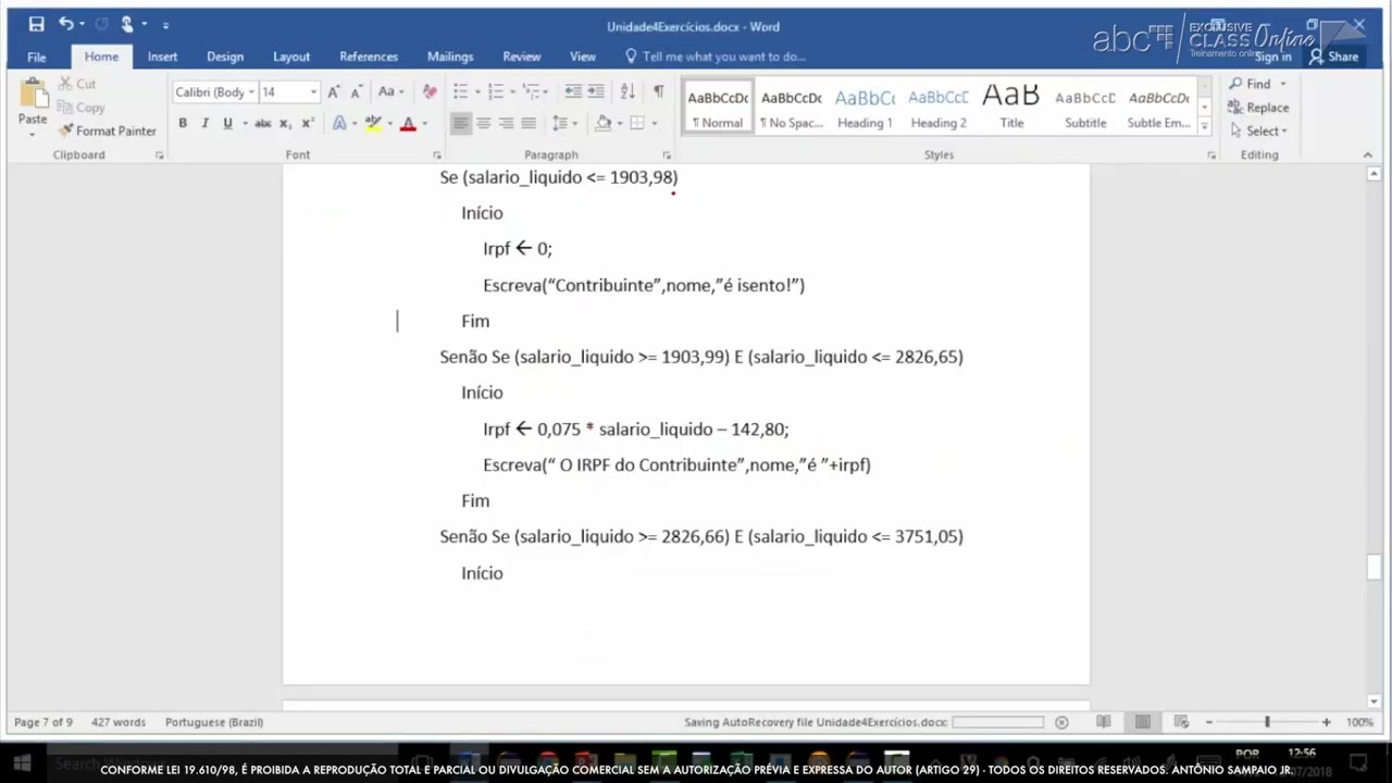 Curso 01: Algoritmos & Programação em JAVA 21 - Unidade 4 - Estrutura 'Enquanto' - Parte4 (vídeo 56)