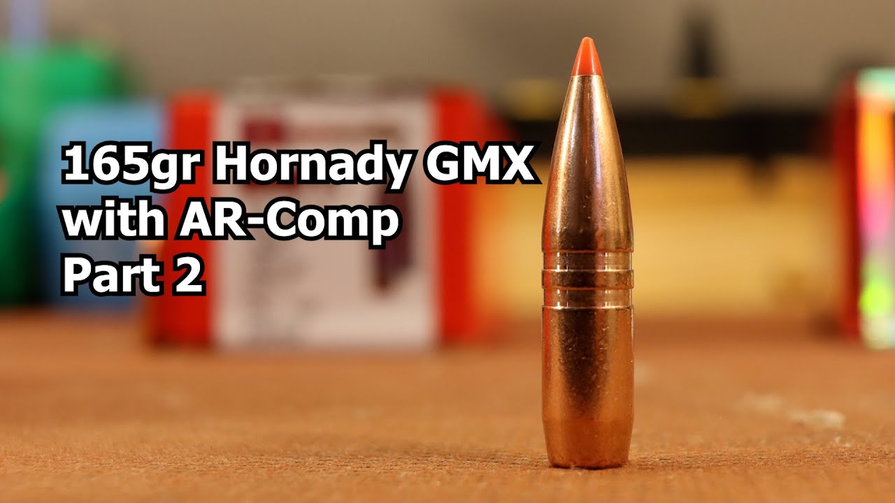 308 Win - 165gr Hornady GMX with AR-Comp