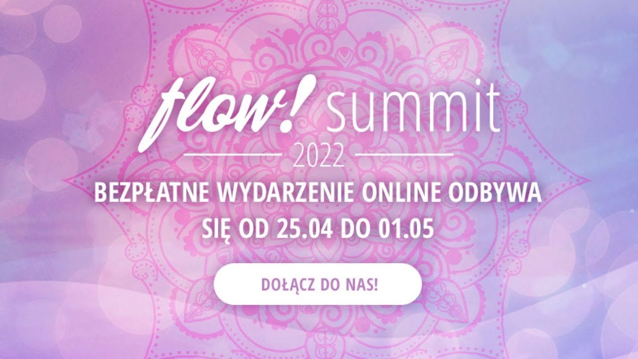 flow! summit Poland 2022 💜 bezpłatny szczyt online w Polsce 🇵🇱