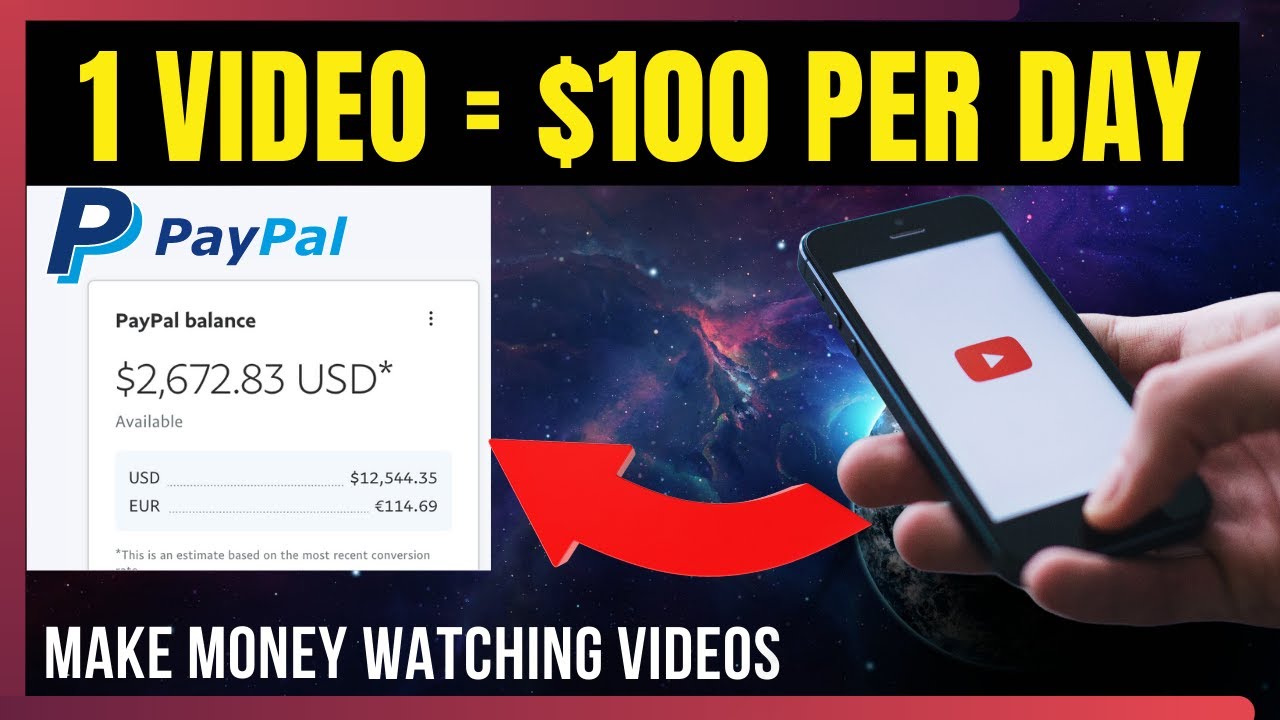 Watch 1 Video And Earn $100 PayPal Money Per Day (Complete Tutorial)