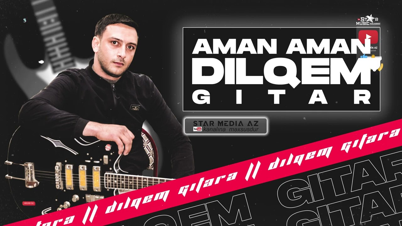 YENİ məşqdən bir parça Aman Aman ey ifa edir Dilqəm gitara   dilqem gitara aman aman ey   guitar