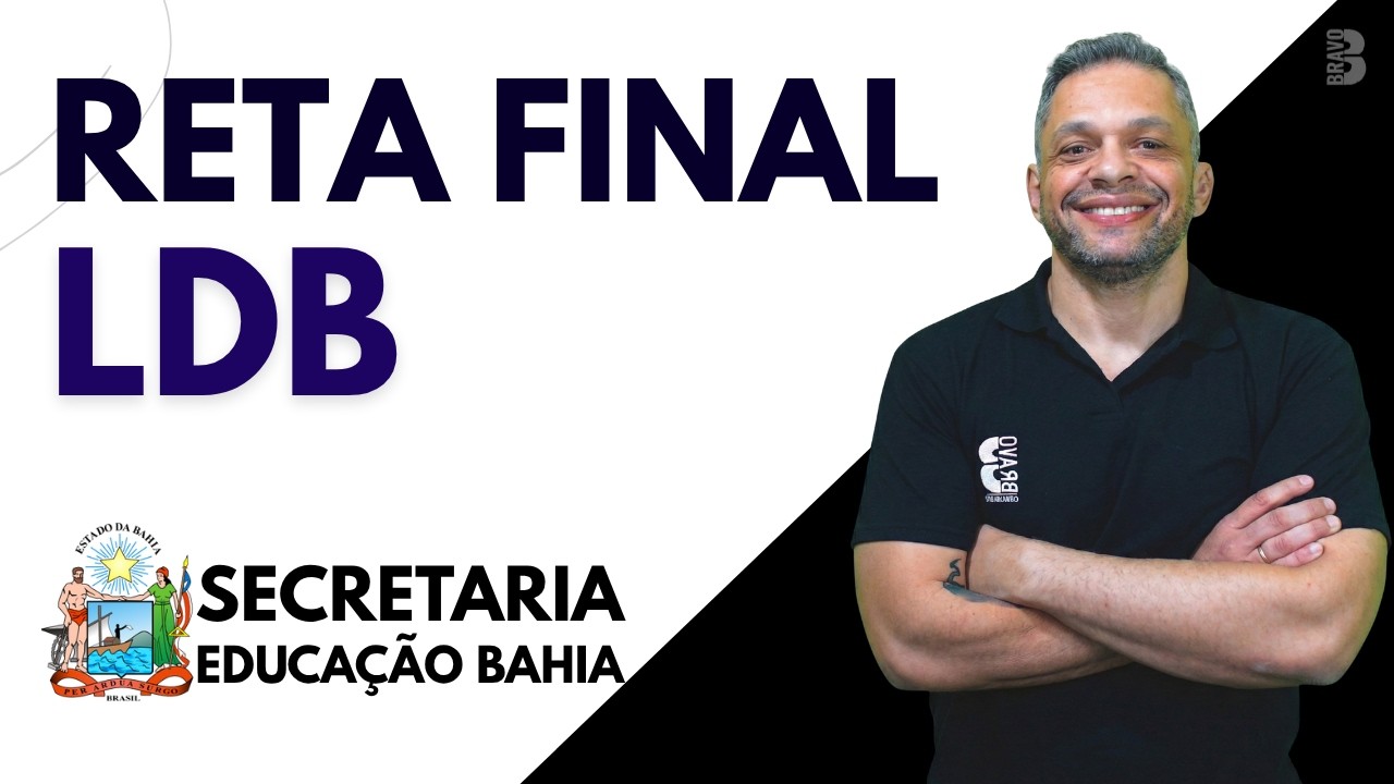 SEC BA 2026 |LEI DE DIRETRIZES E BASES DA EDUCA&Ccedil;&Atilde;O | BANCA IBFC