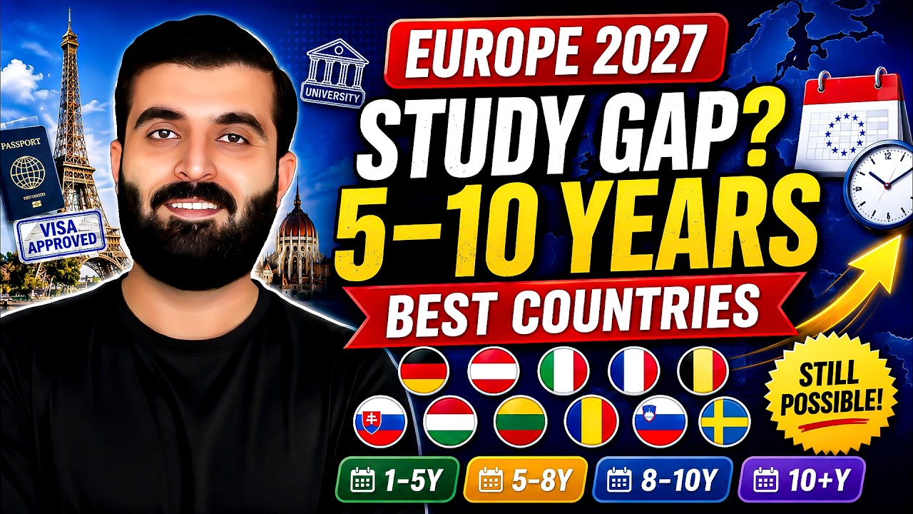 5&ndash;10 Years Study Gap? 🇪🇺 Best Countries to Study in Europe 2027 | Complete Visa Guide for Pakistanis