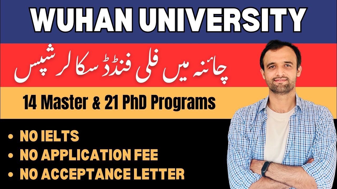 Everything You Need to Know About Wuhan University China Fully Funded Scholarship 2026 Master & PhD