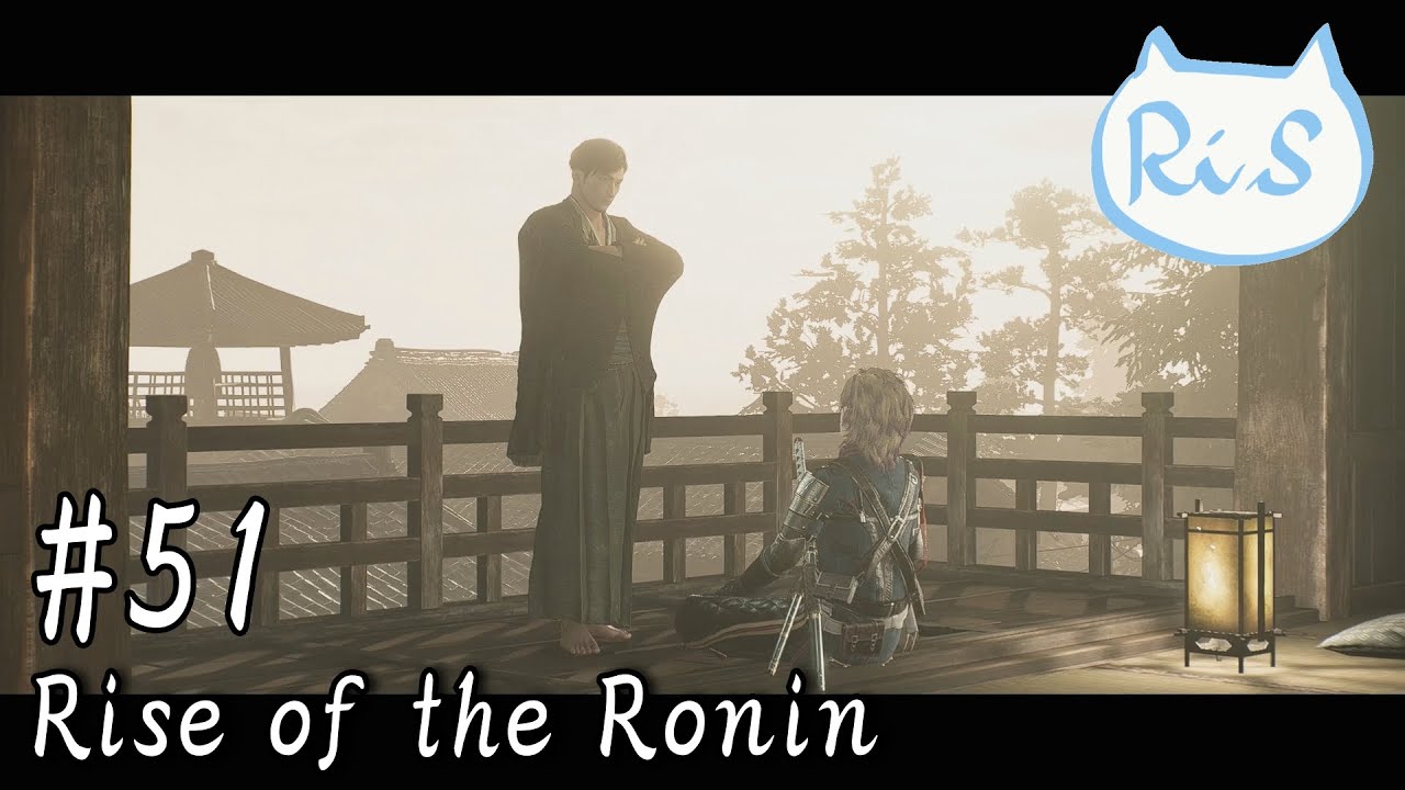#51 明かされた秘密 【Rise of the Ronin】